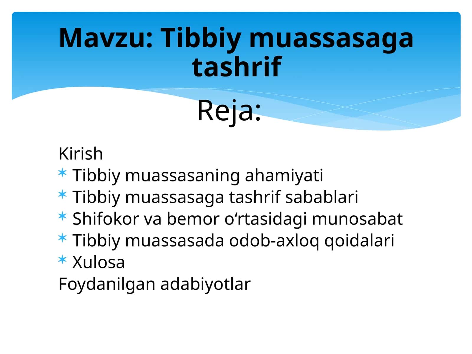 Tibbiy muassasaga tashrif