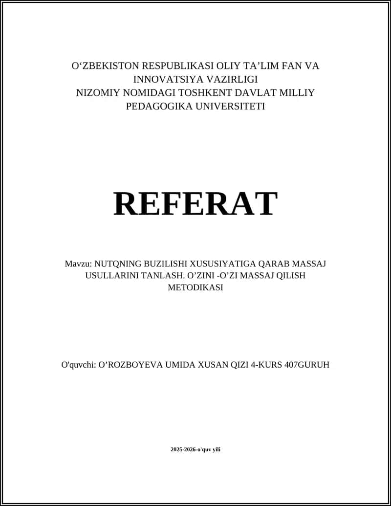 Nutqning buzilishi xususiyatiga qarab massaj usullarini tanlash