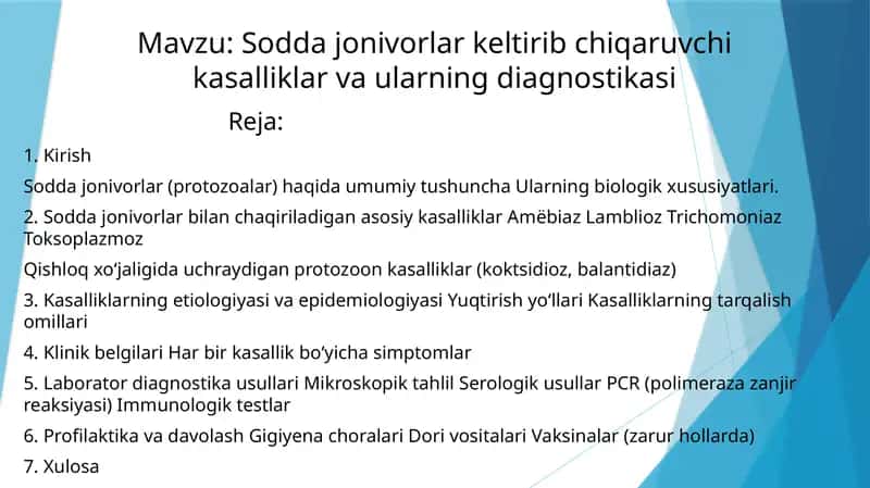 Sodda jonivorlar keltirib chiqaruvchi kasalliklar va ularning diagnostikasi