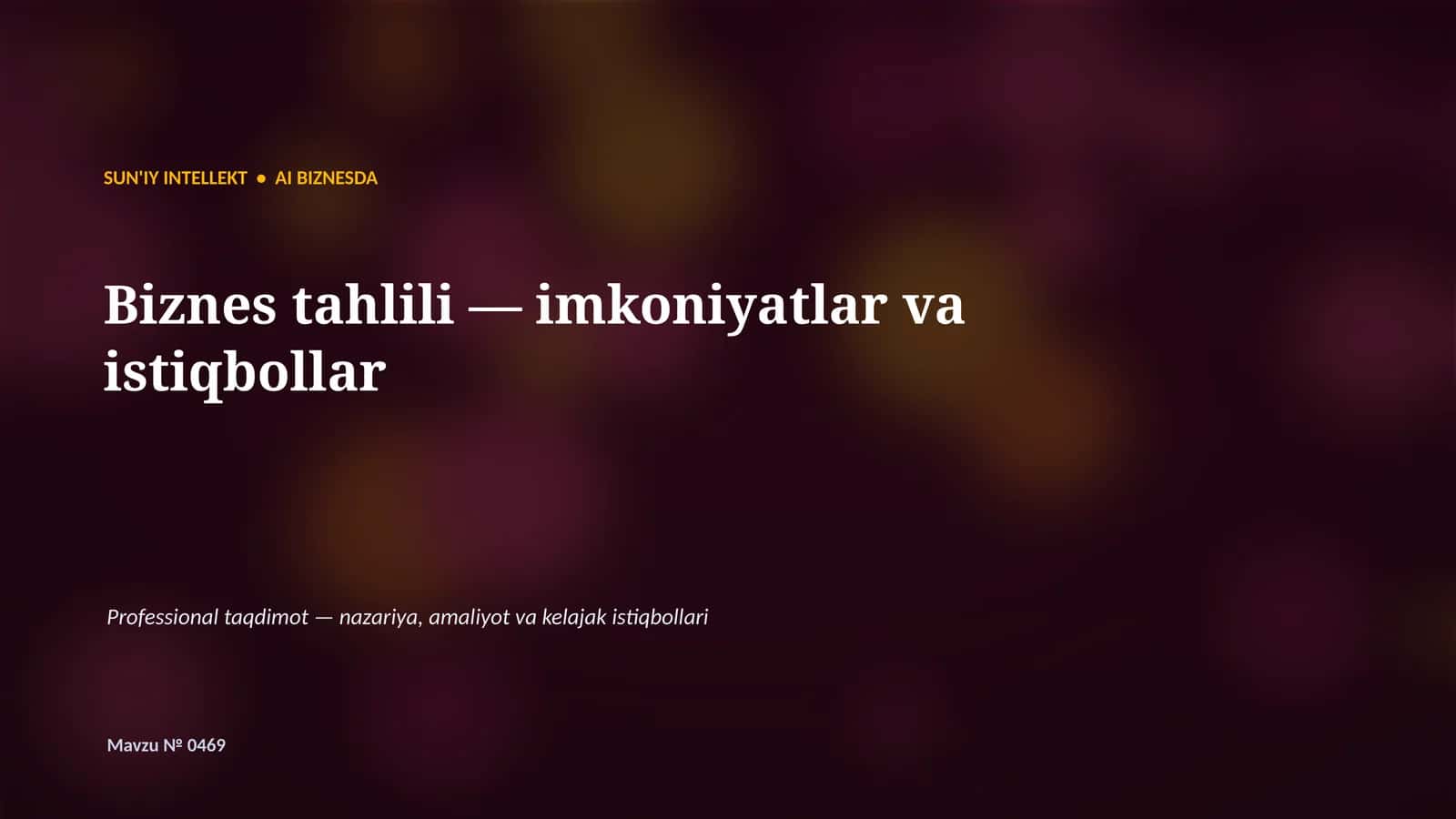 SUN'IY INTELLEKT • AI BIZNESDA