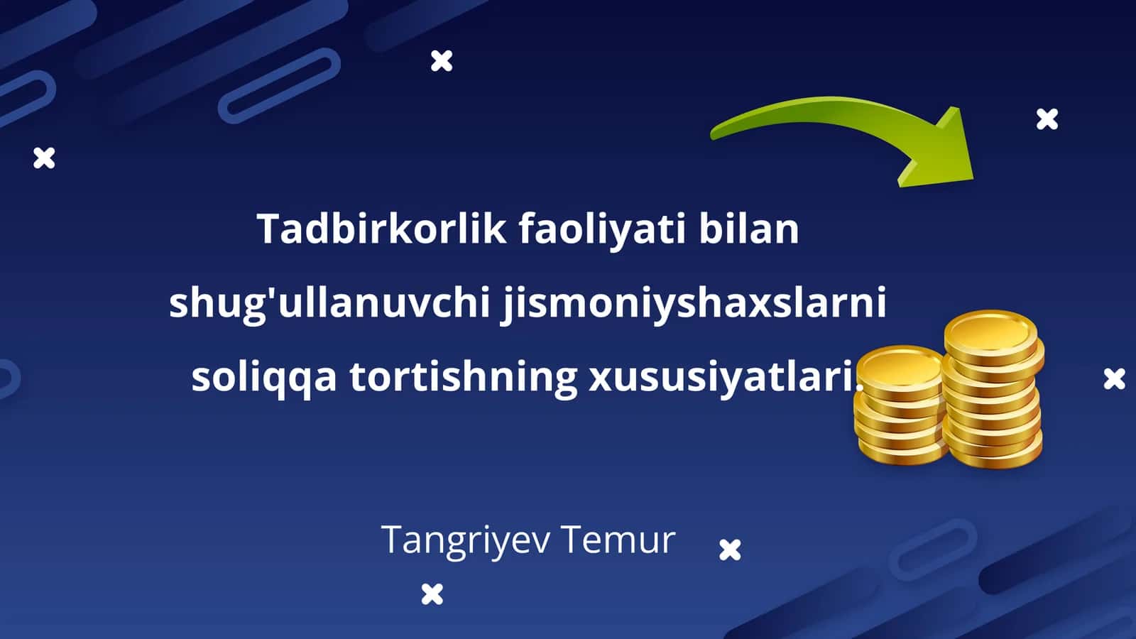 Tadbirkorlik faoliyati bilan shug'ullanuvchi jismoniyshaxslarni soliqqa tortishning xususiyatlari