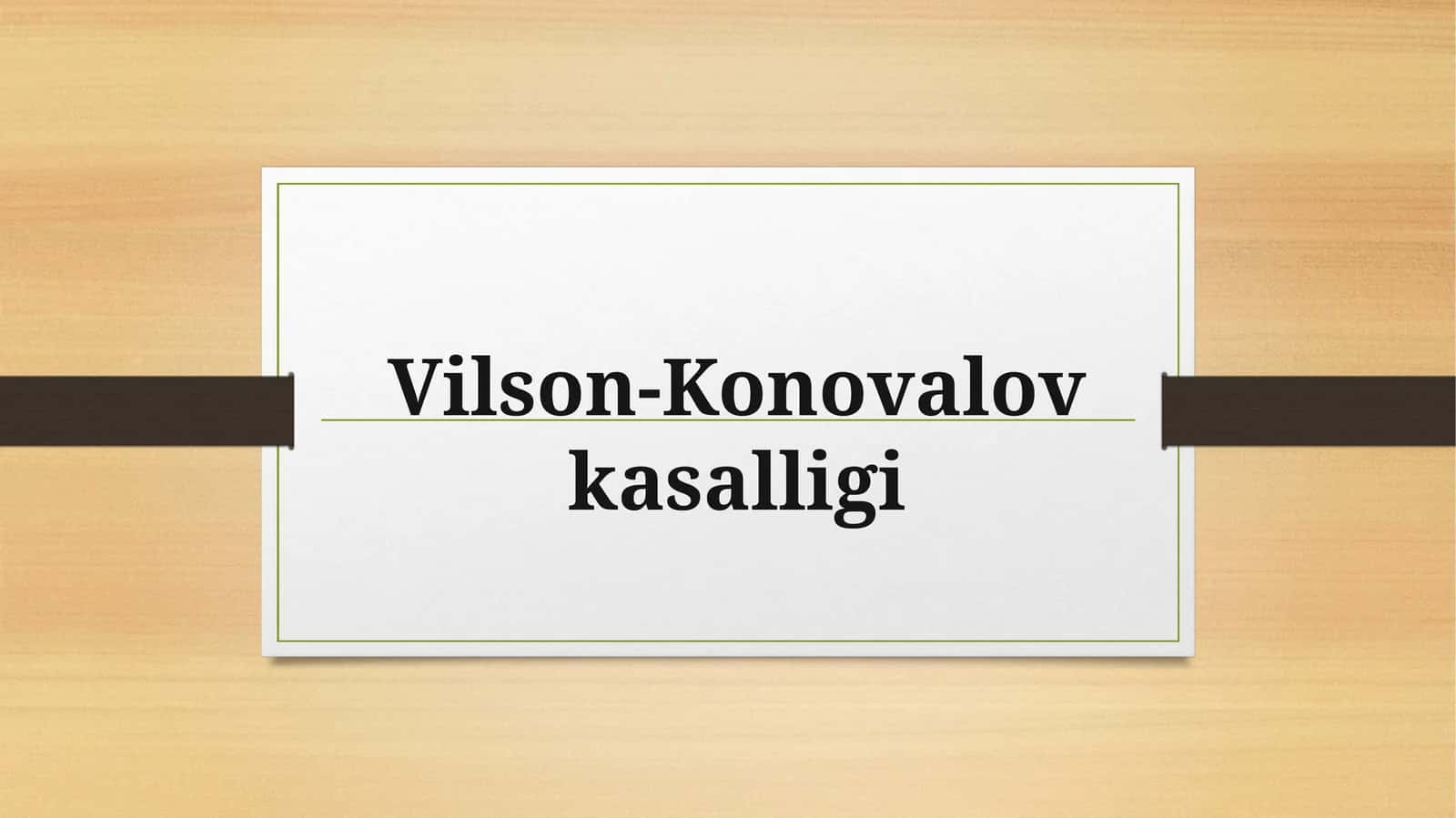 Vilson-Kanovalov kasalligi
