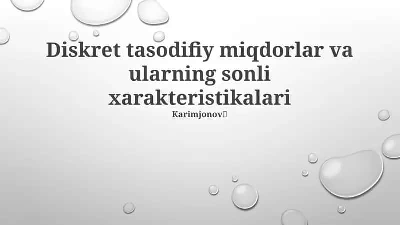 Diskret Tasodifiy Miqdorlar