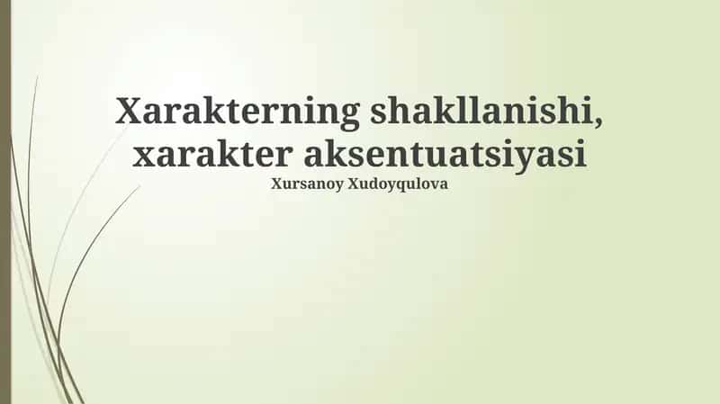 Xarakterning shakllanishi, xarakter aksentuatsiyasi