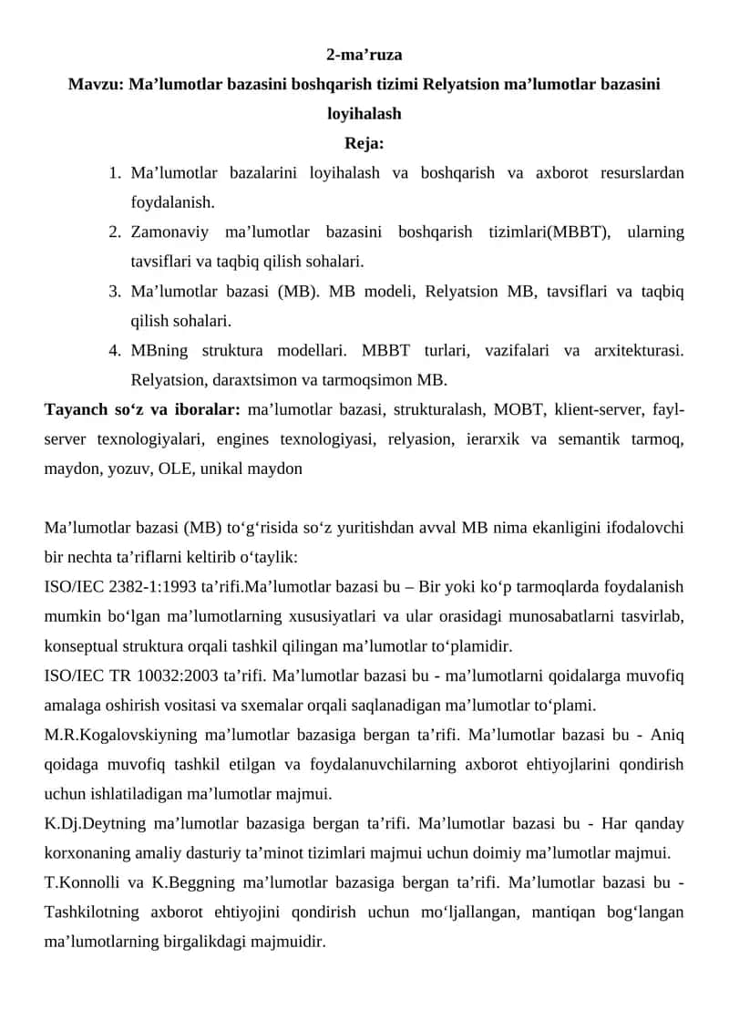 Ma’lumotlar bazasini boshqarish tizimi Relyatsion ma’lumotlar bazasini loyihalash
