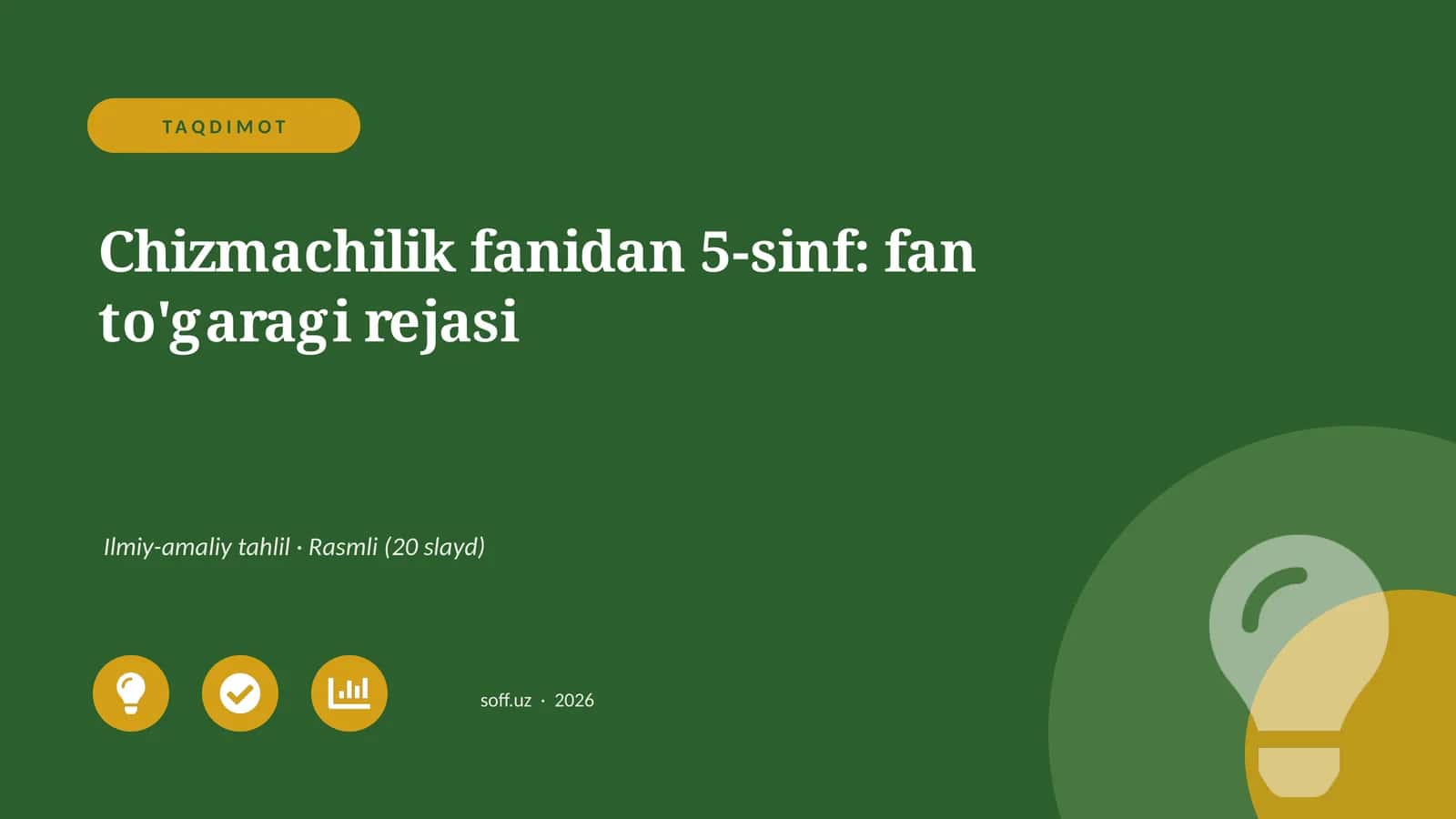 Chizmachilik fanidan 5-sinf: fan to'garagi rejasi