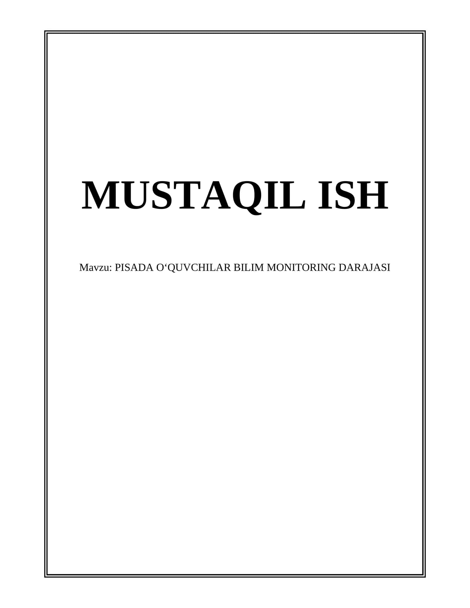 PISADA OʻQUVCHILAR BILIM MONITORING DARAJASI