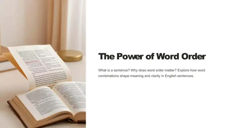 The Power of Word Order