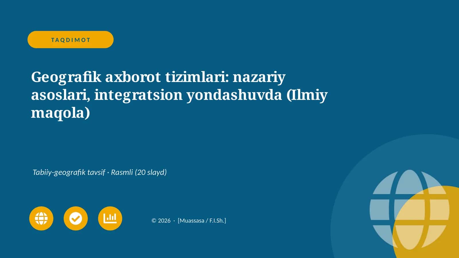 Geografik axborot tizimlari: nazariy asoslari, integratsion yondashuvda (Ilmiy maqola)