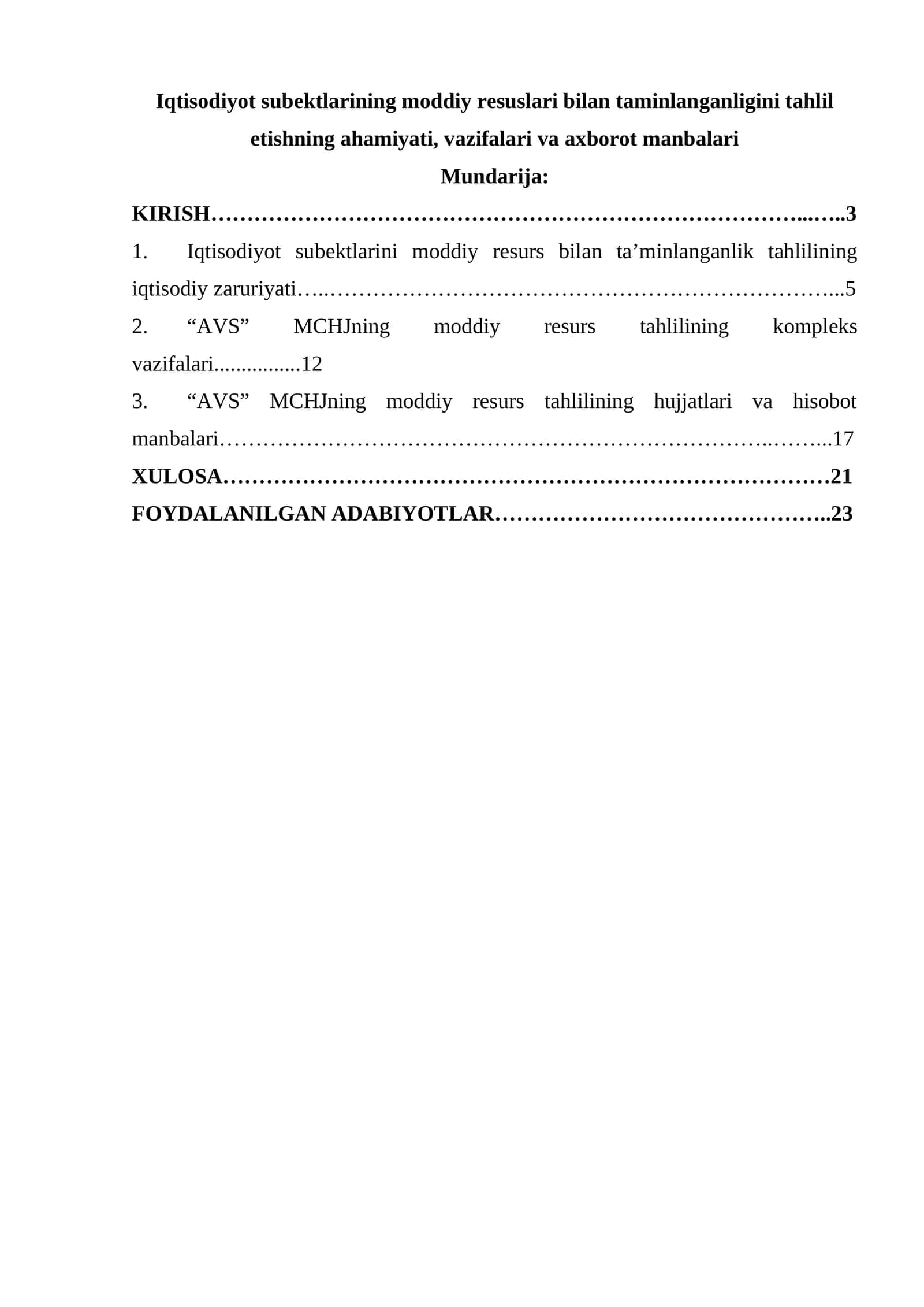 Iqtisodiyot subektlarining moddiy resuslari bilan taminlanganligini tahlil etishning ahamiyati, vazifalari va axborot manbalari