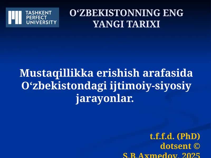 Oʻzbekistondagi Ijtimoiy-Siyosiy Jarayonlar