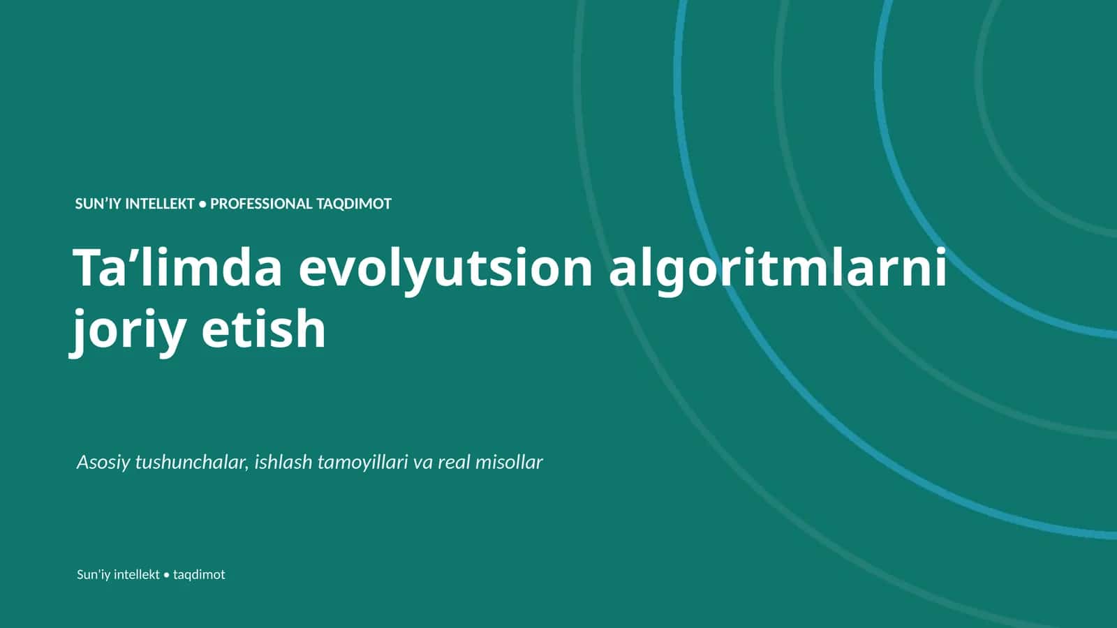 Taʼlimda evolyutsion algoritmlarni joriy etish