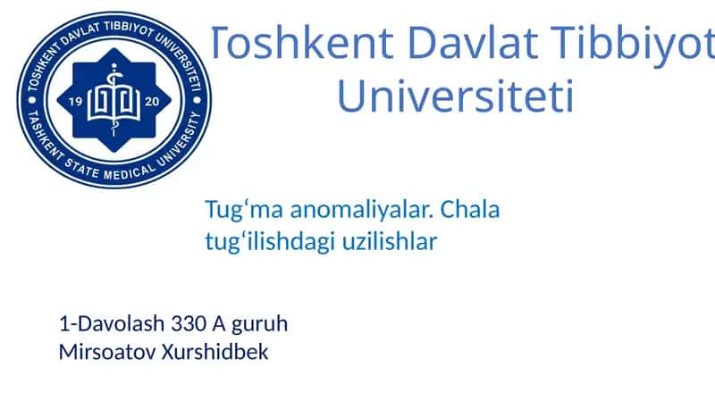 Tugʻma anomaliyalar. Chala tugʻilishdagi uzilishlar