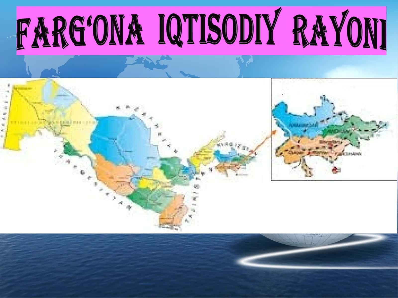 FARG‘ONA IQTISODIY RAYONI