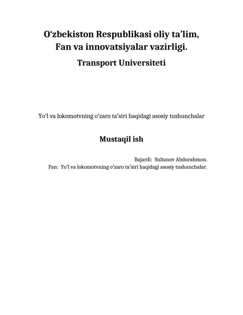 Yoʻl va lokomotvning oʻzaro taʼsiri haqidagi asosiy tushunchalar