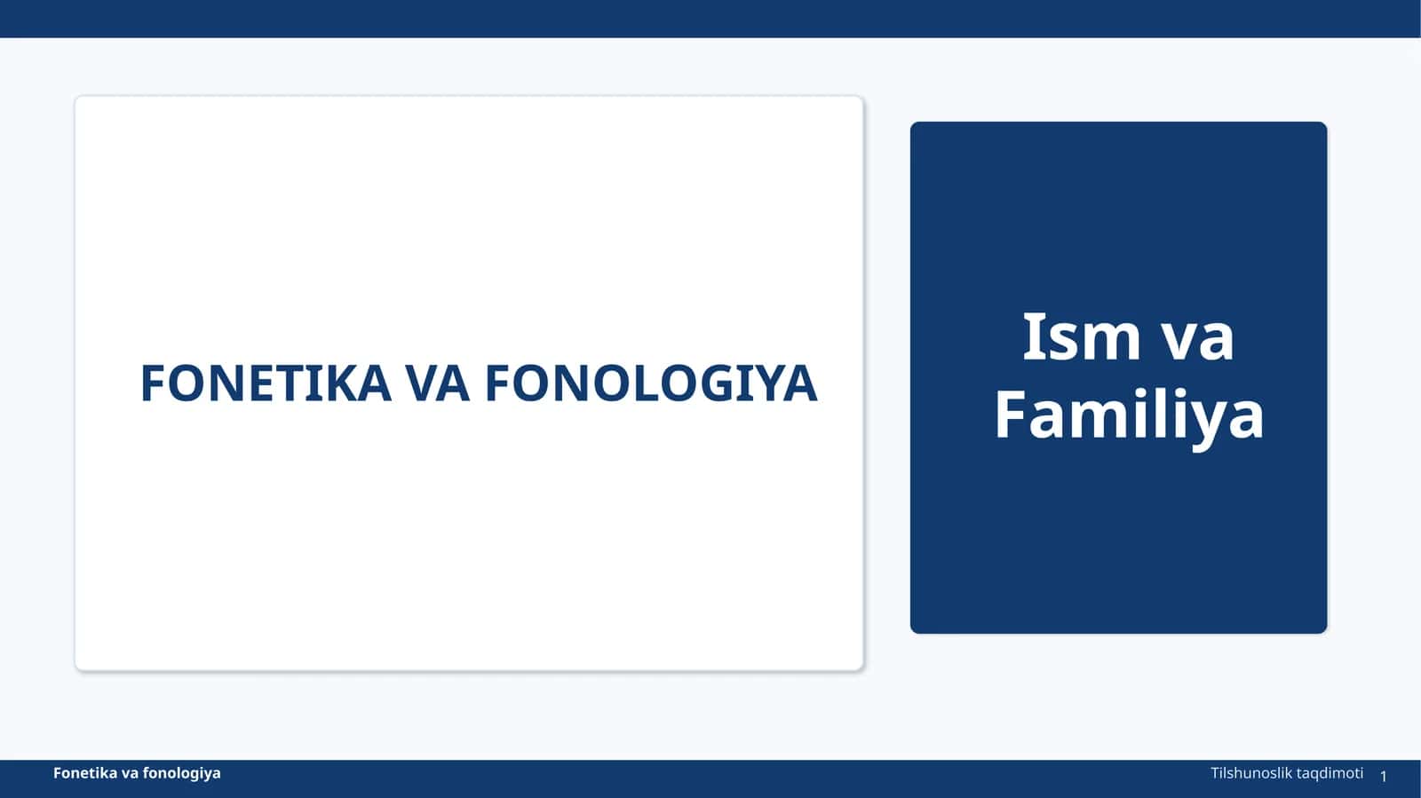 FONETIKA VA FONOLOGIYA