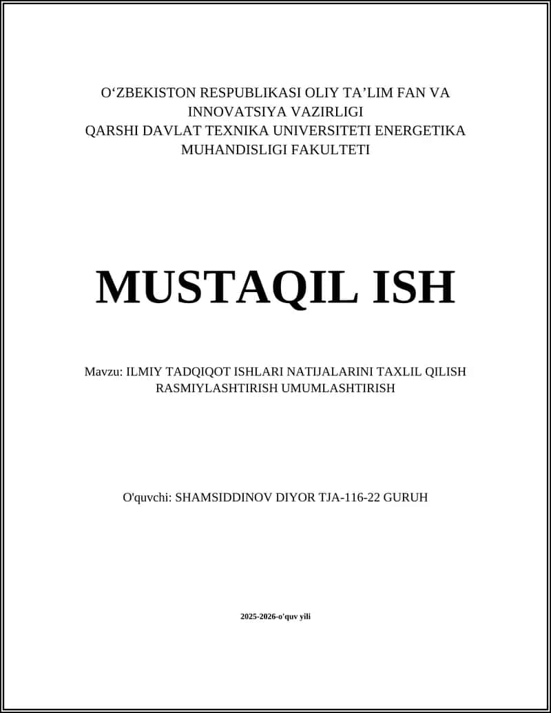ILMIY TADQIQOT ISHLARI NATIJALARINI TAXLIL QILISH RASMIYLASHTIRISH UMUMLASHTIRISH