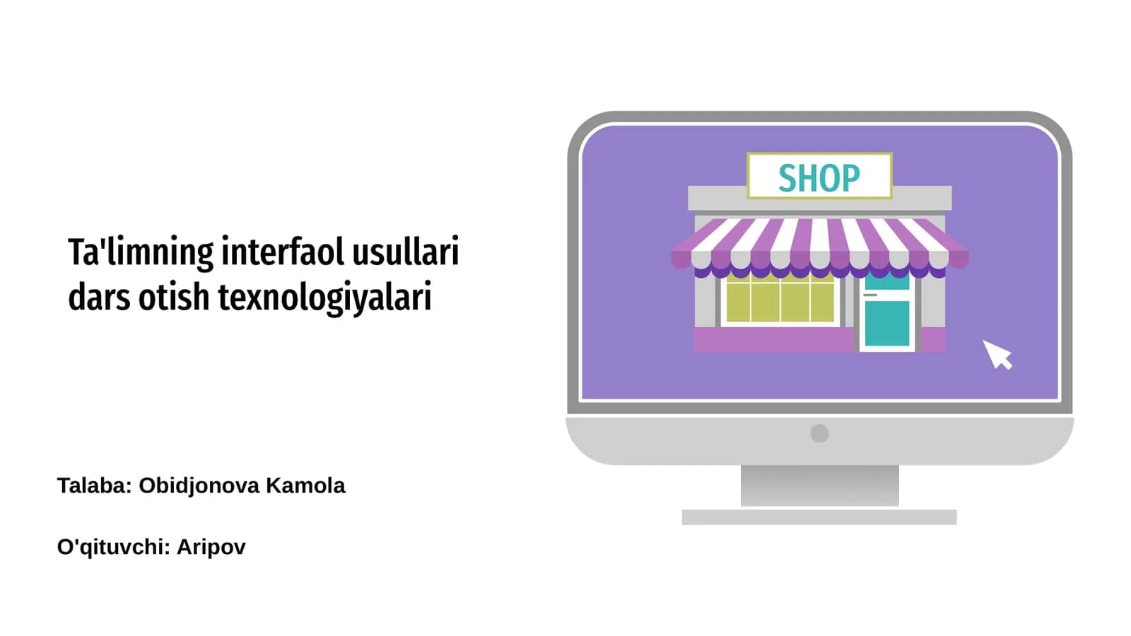Ta'limning interfaol usullari dars otish texnologiyalari