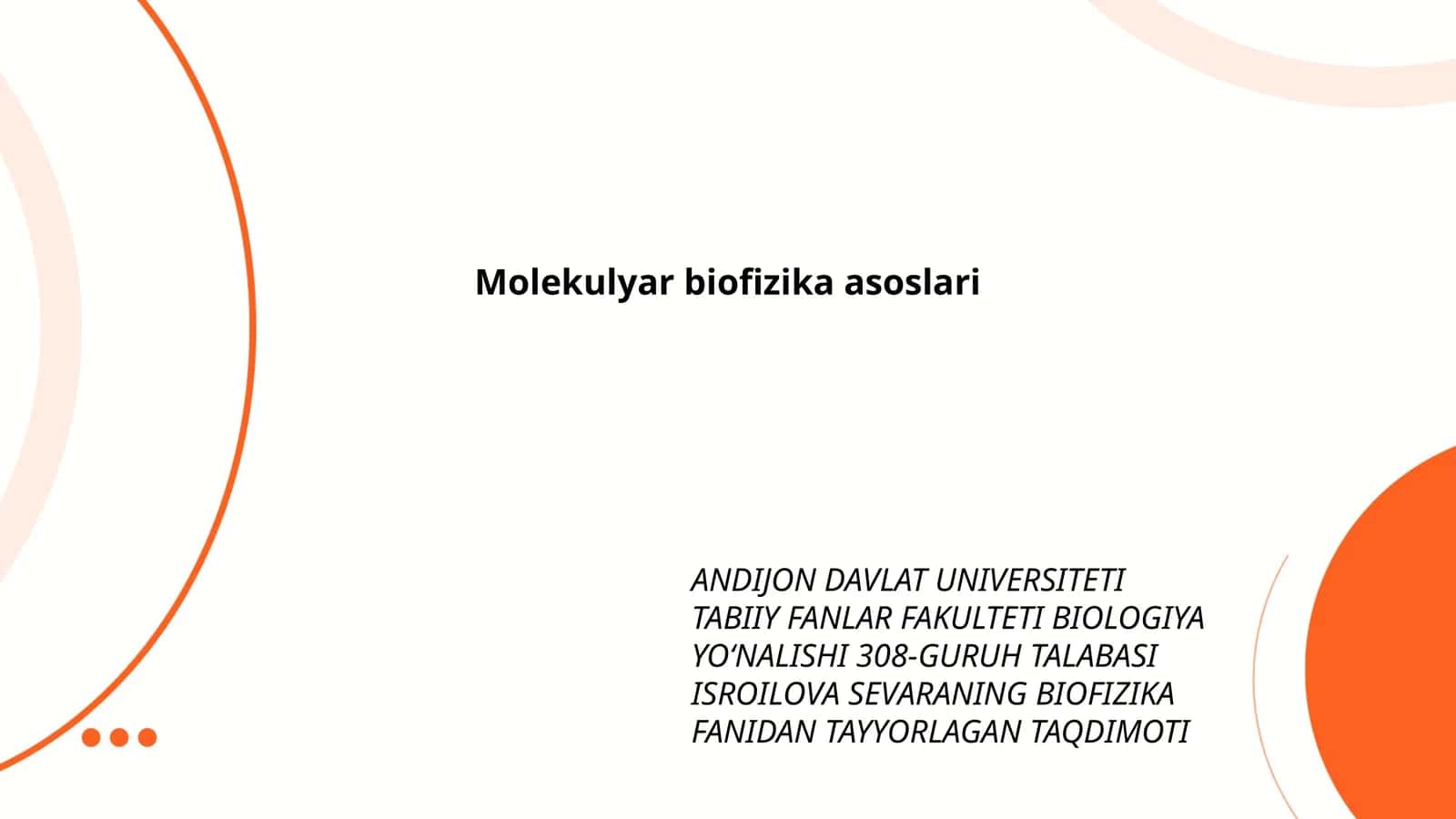 Molekulyar biofizika asoslari