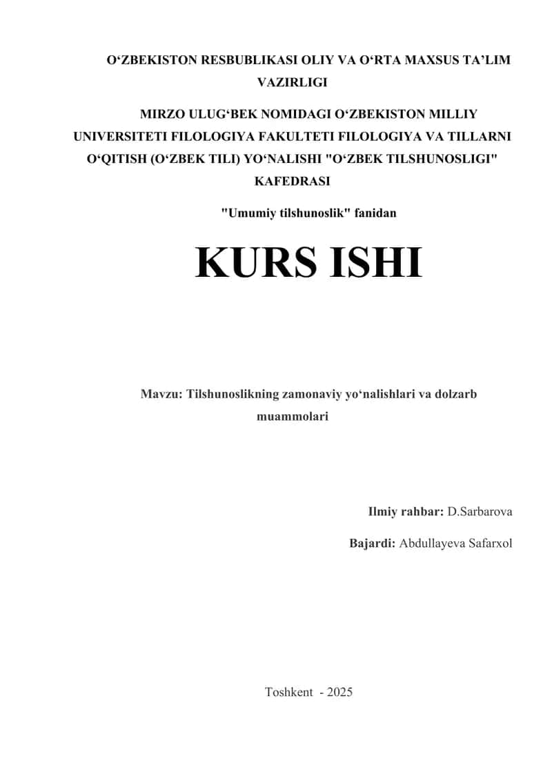 Tilshunoslikning zamonaviy yo‘nalishlari va dolzarb muammolari