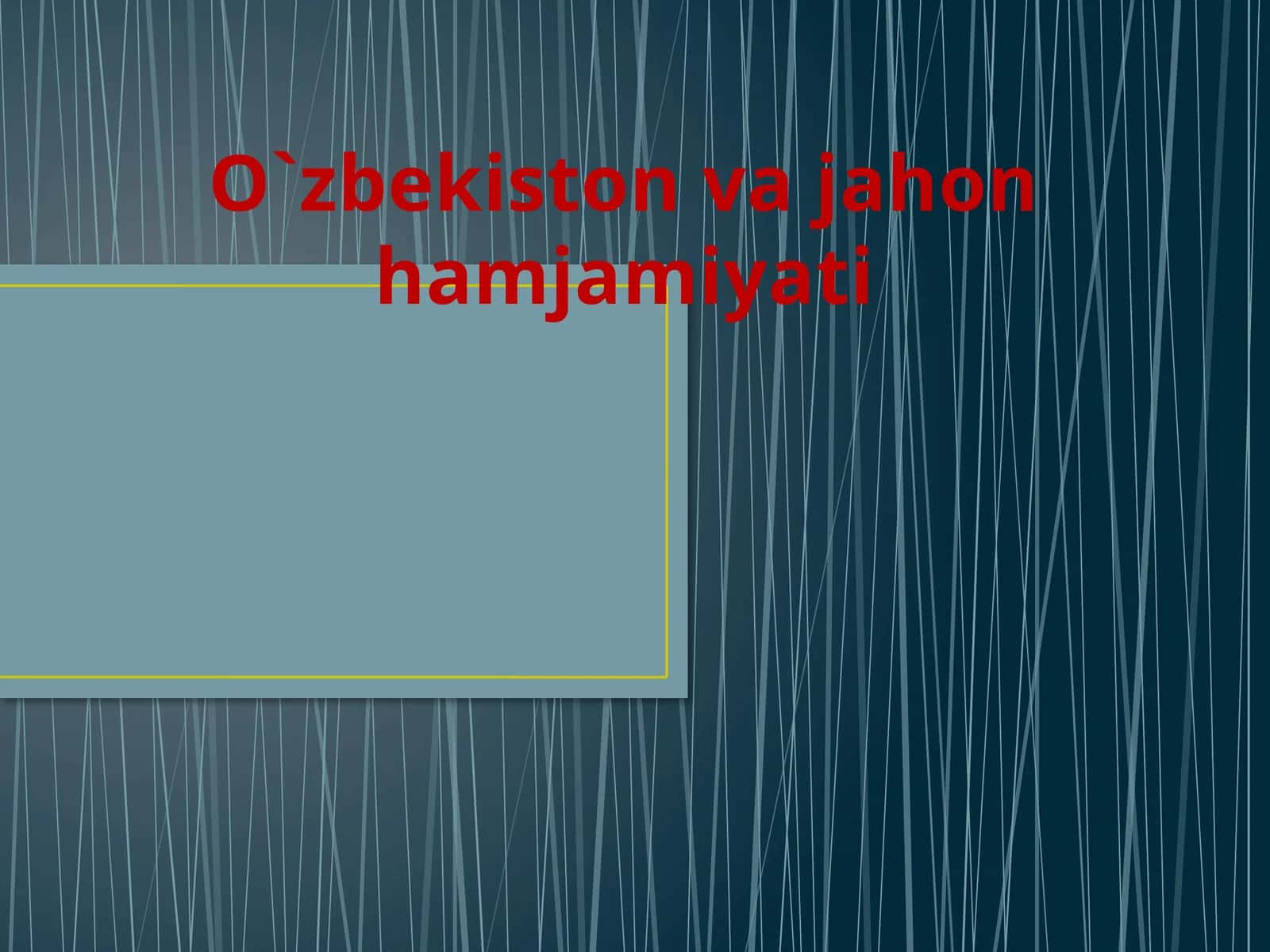 O`zbekiston va jahon hamjamiyati