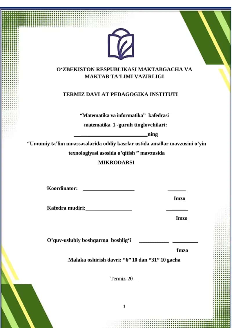 Umumiy ta’lim muassasalarida oddiy kasrlar ustida amallar mavzusini o’yin texnologiyasi asosida o’qitish mikrodars