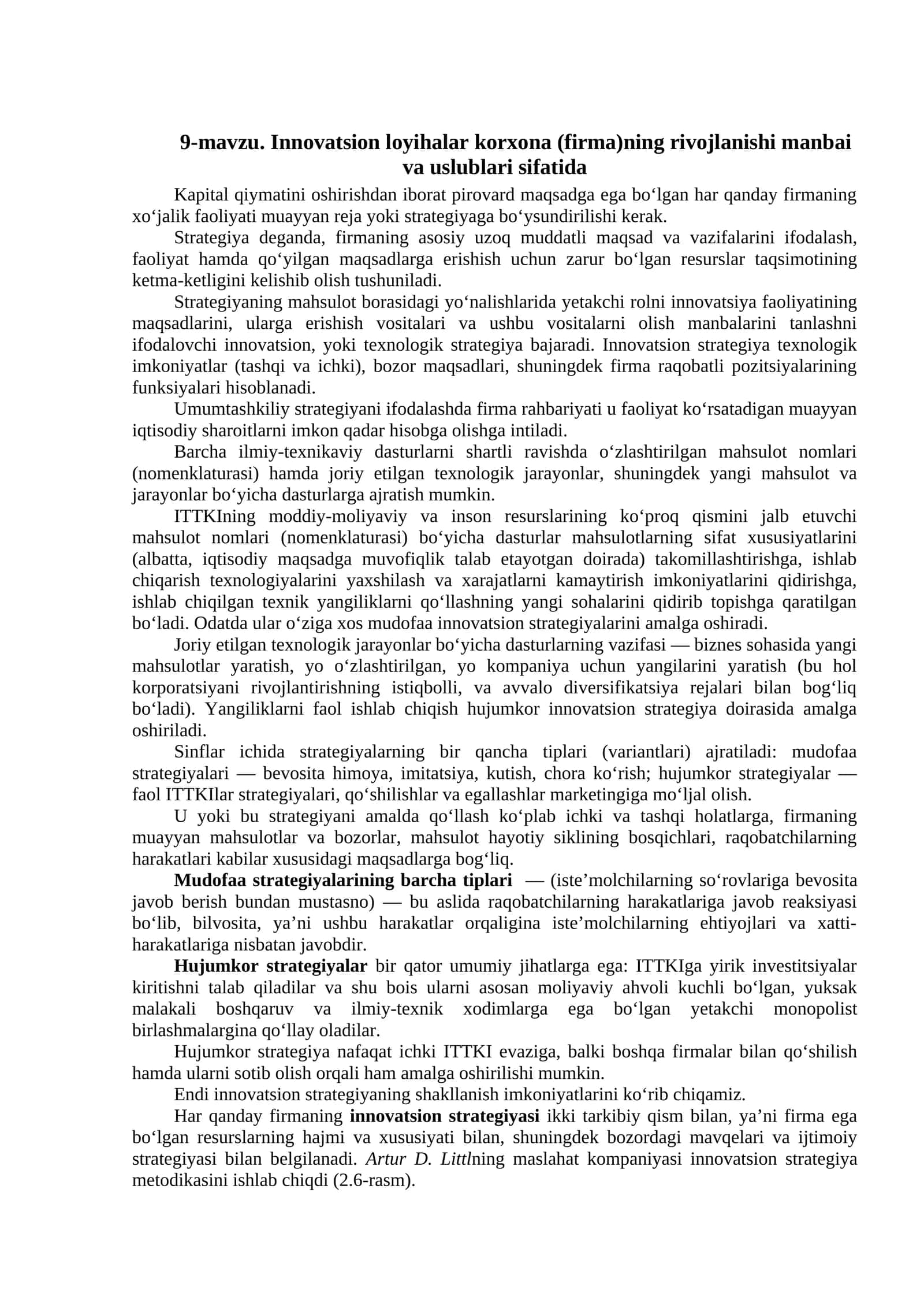 Innovatsion loyihalar korxona (firma)ning rivojlanishi manbai va uslublari sifatida