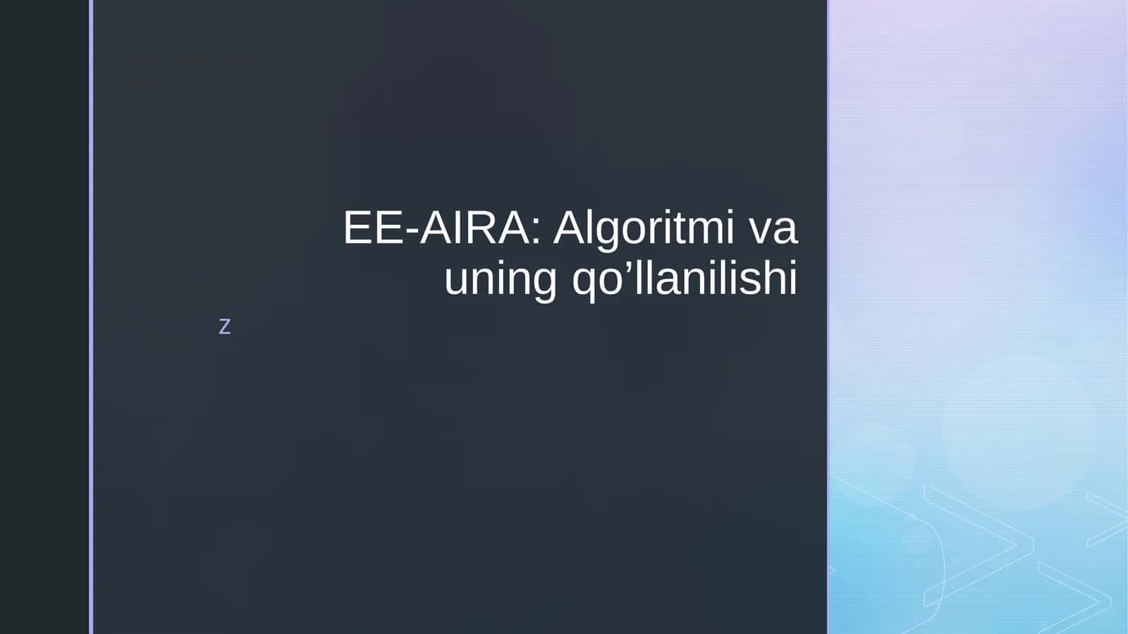 EE-AIRA Algoritmi va uning qo’llanilishi
