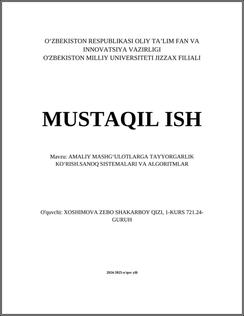 AMALIY MASHG‘ULOTLARGA TAYYORGARLIK KO‘RISH.SANOQ SISTEMALARI VA ALGORITMLAR