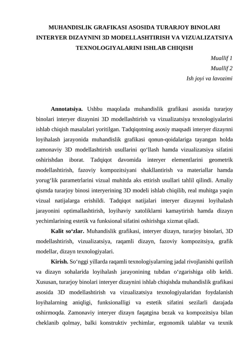 MUHANDISLIK GRAFIKASI ASOSIDA TURARJOY BINOLARI INTERYER DIZAYNINI 3D MODELLASHTIRISH VA VIZUALIZATSIYA TEXNOLOGIYALARINI ISHLAB CHIQISH