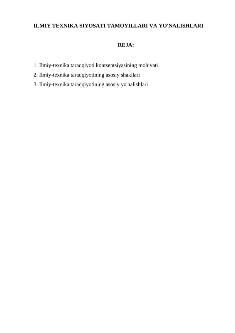 ILMIY TEXNIKA SIYOSATI TAMOYILLARI VA YO'NALISHLARI