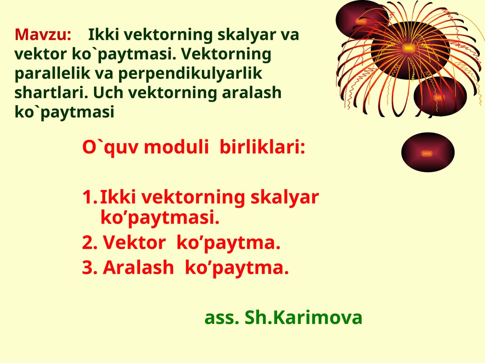 Ikki vektorning skalyar ko'paytmasi