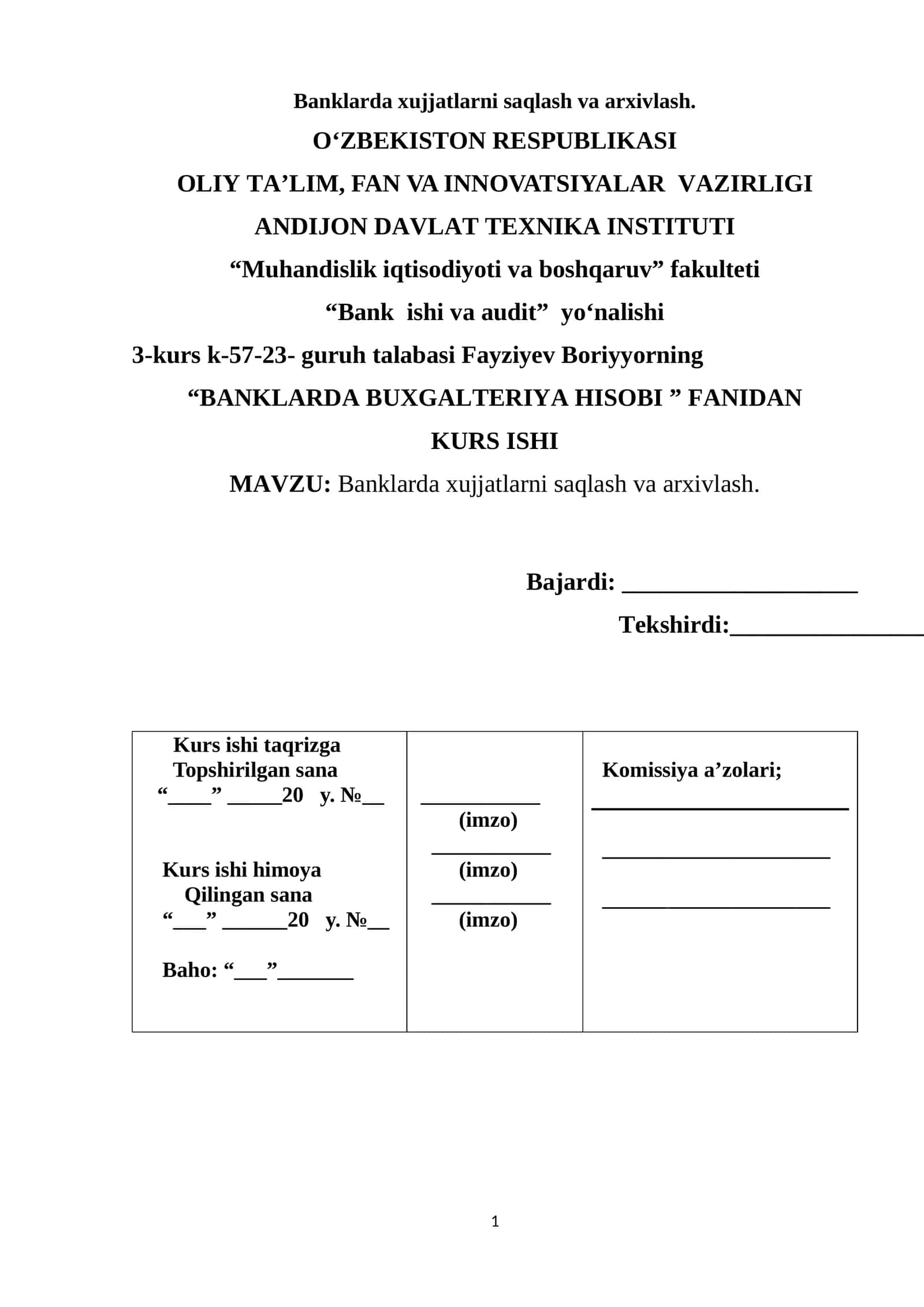 BANKLARDA XUJJATLARNI SAQLASH VA ARXIVLASH