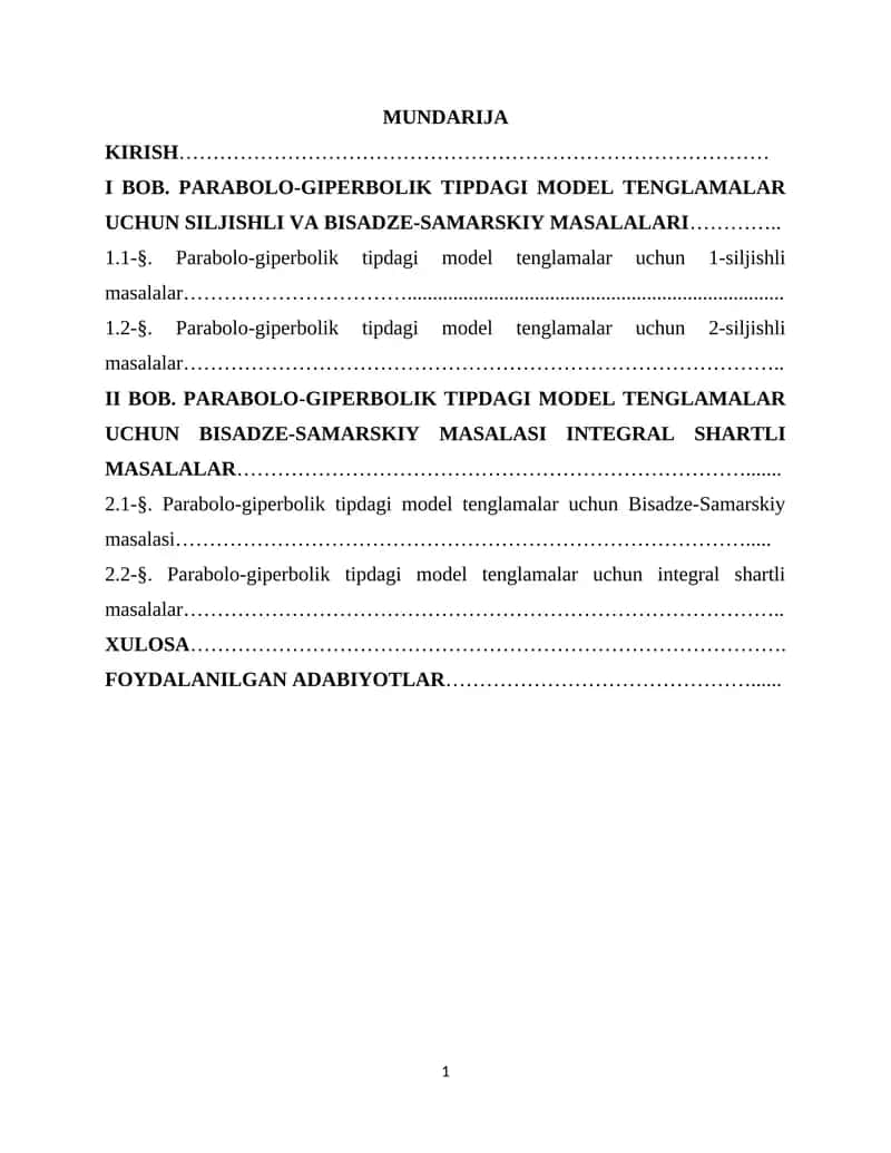 parabola-giperbolik tipdagi aralash turdagi differensial tenglamalar va ular uchun tuziladigan siljishli, Bisadze–Samarskiy, integral shartli chegaraviy masalalar