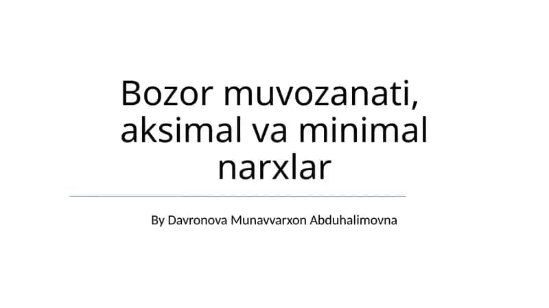 Bozor muvozanati, aksimal va minimal narxlar