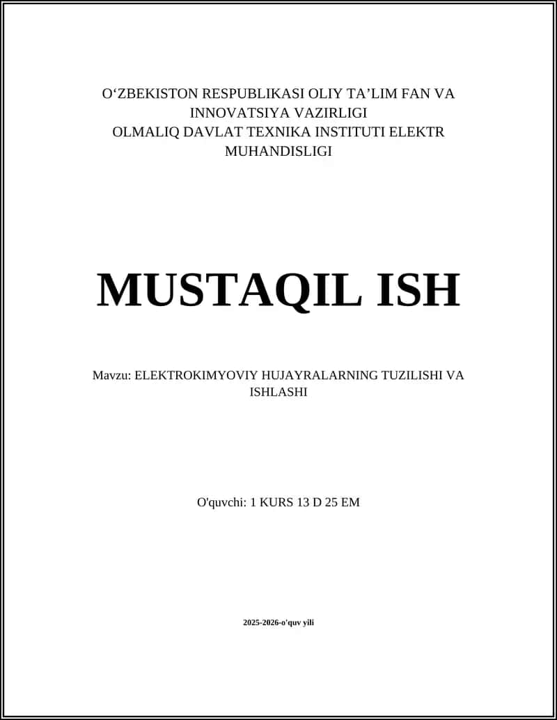 ELEKTROKIMYOVIY HUJAYRALARNING TUZILISHI VA ISHLASHI