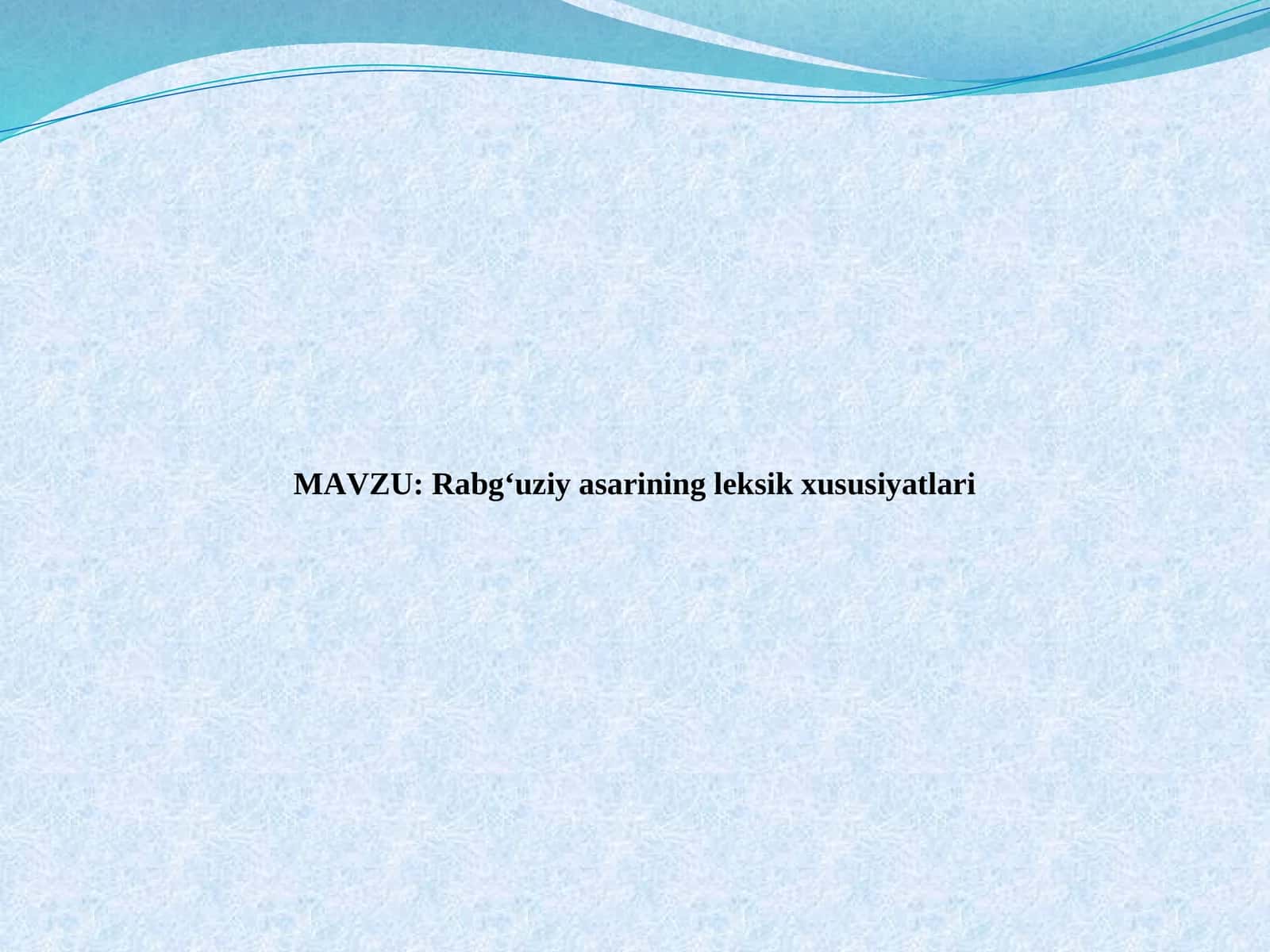Rabg‘uziy asarining leksik xususiyatlari