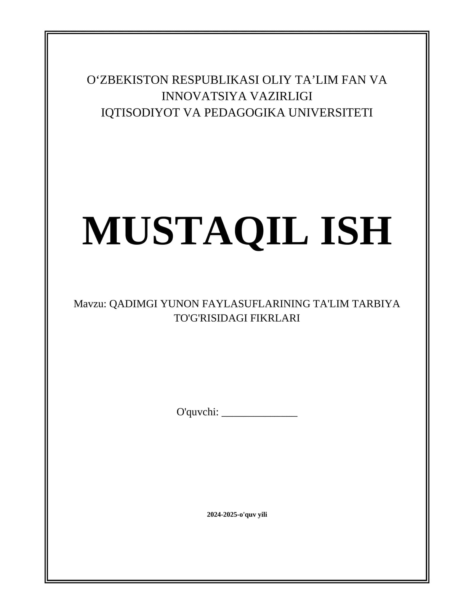 QADIMGI YUNON FAYLASUFLARINING TA'LIM TARBIYA TO'G'RISIDAGI FIKRLARI