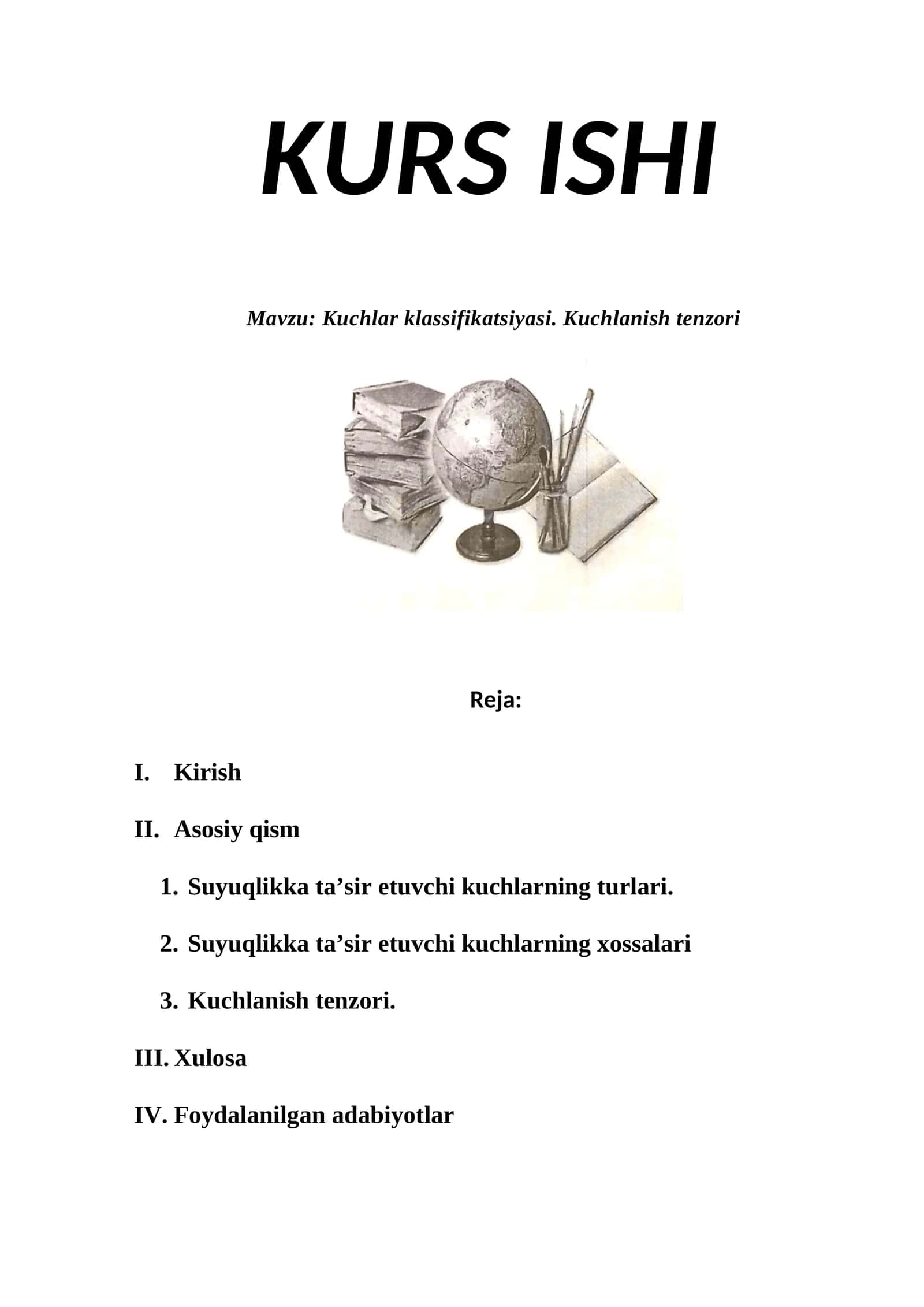 Kuchlar klassifikatsiyasi. Kuchlanish tenzori