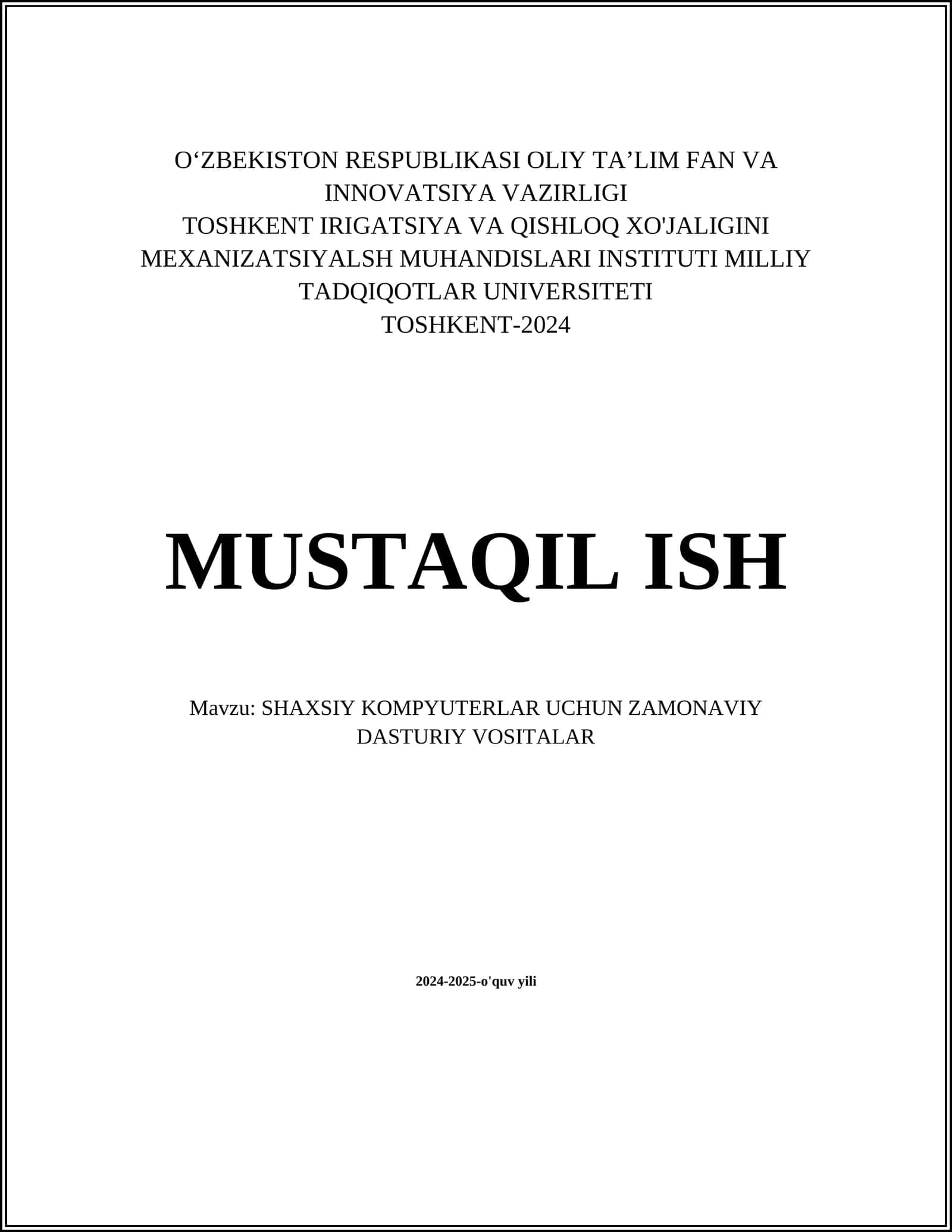 SHAXSIY KOMPYUTERLAR UCHUN ZAMONAVIY DASTURIY VOSITALAR