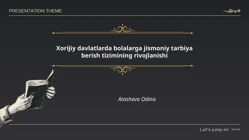 Xorijiy davlatlarda bolalarga jismoniy tarbiya berish tizimining rivojlanishi