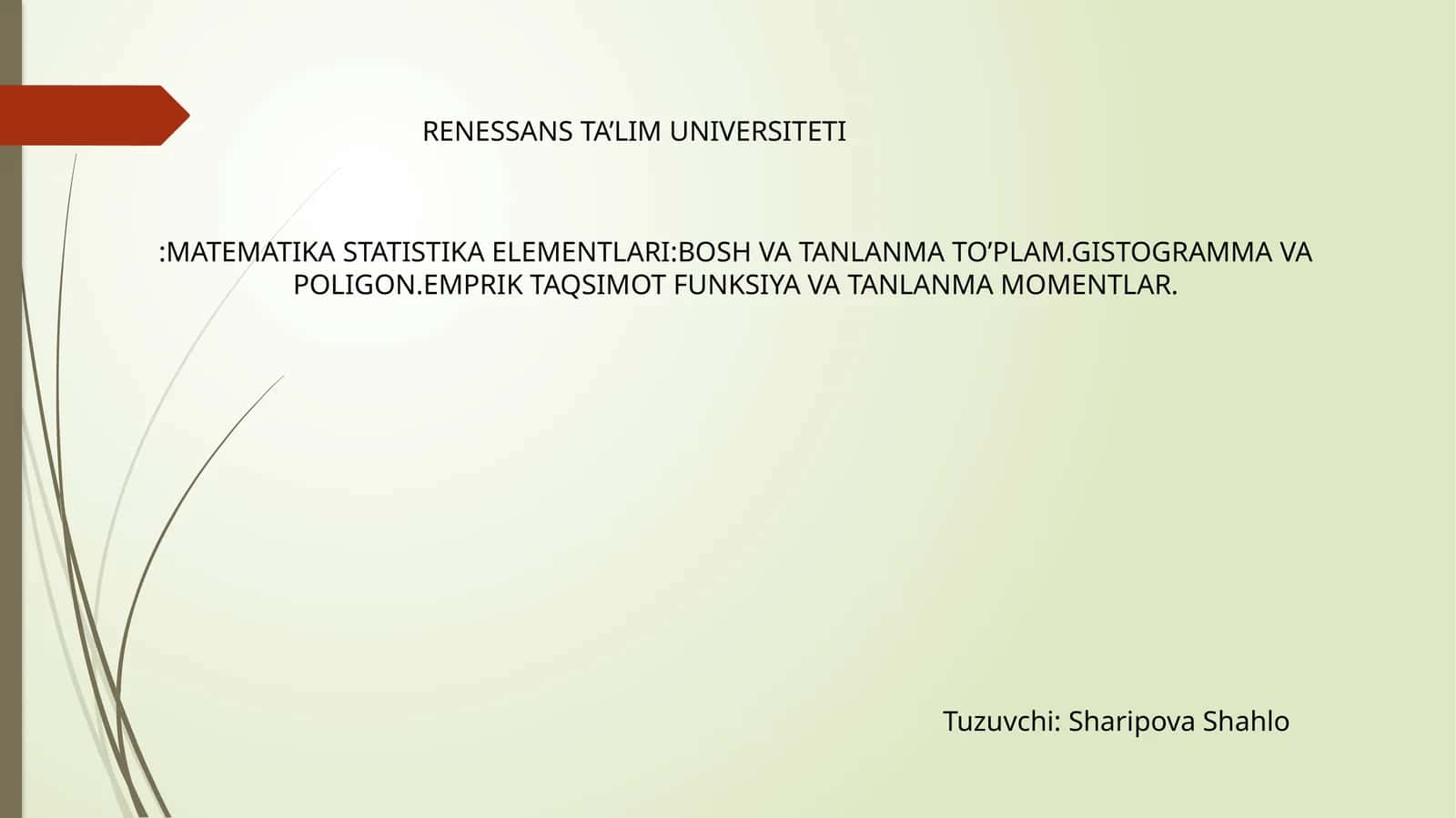 MATEMATIKA STATISTIKA ELEMENTLARI