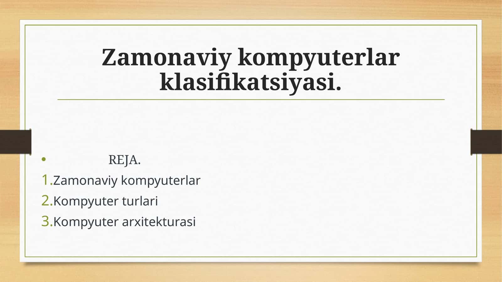 Zamonaviy kompyuterlar klasifikatsiyasi