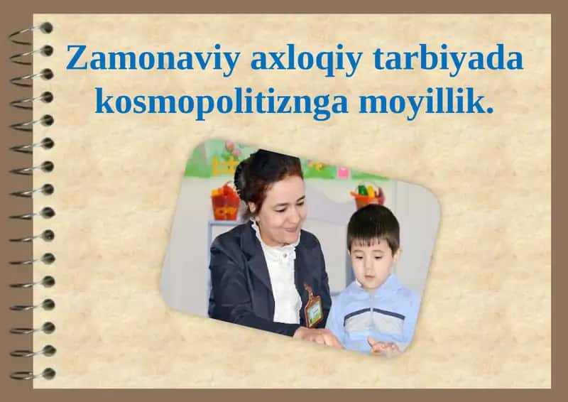 Zamonaviy aхloqiy tarbiya