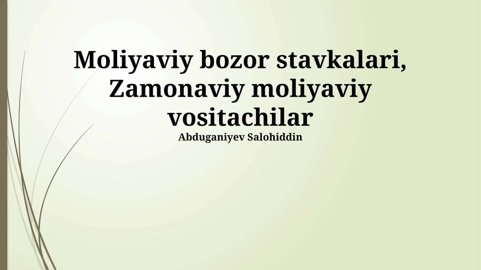 Zamonaviy moliyaviy vositachilar