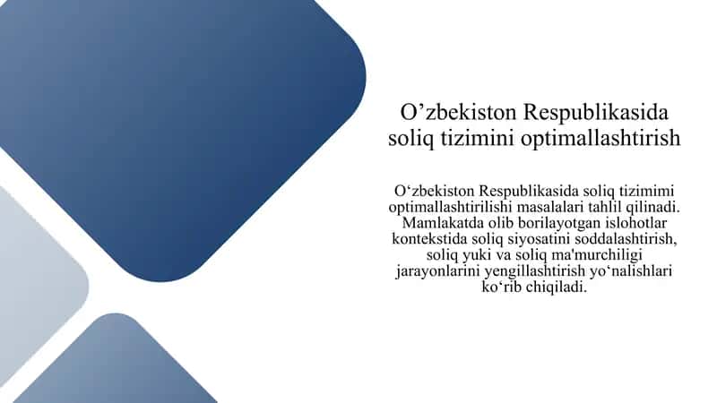 O’zbekiston Respublikasida soliq tizimini optimallashtirish