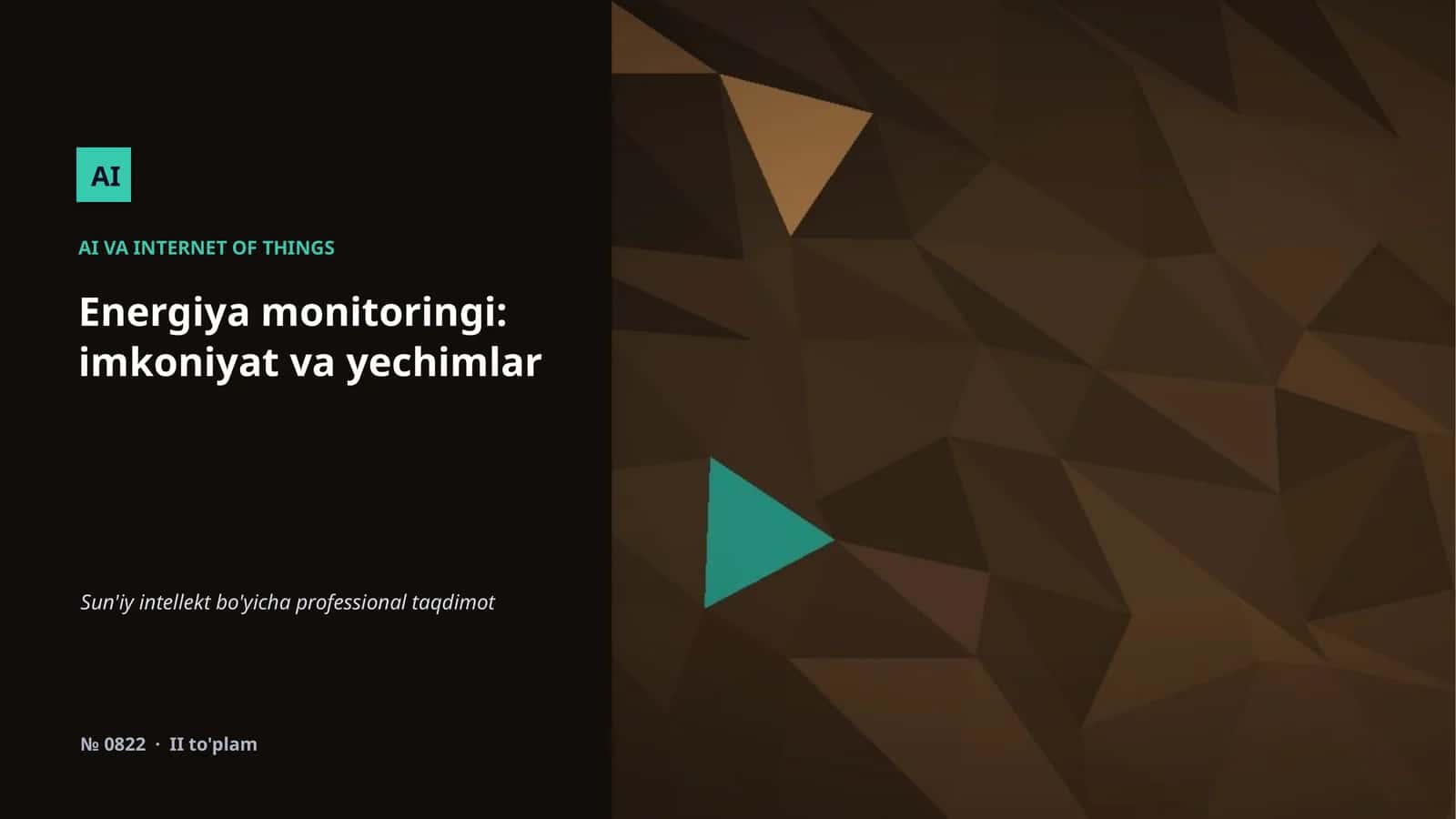Energiya monitoringi: imkoniyat va yechimlar