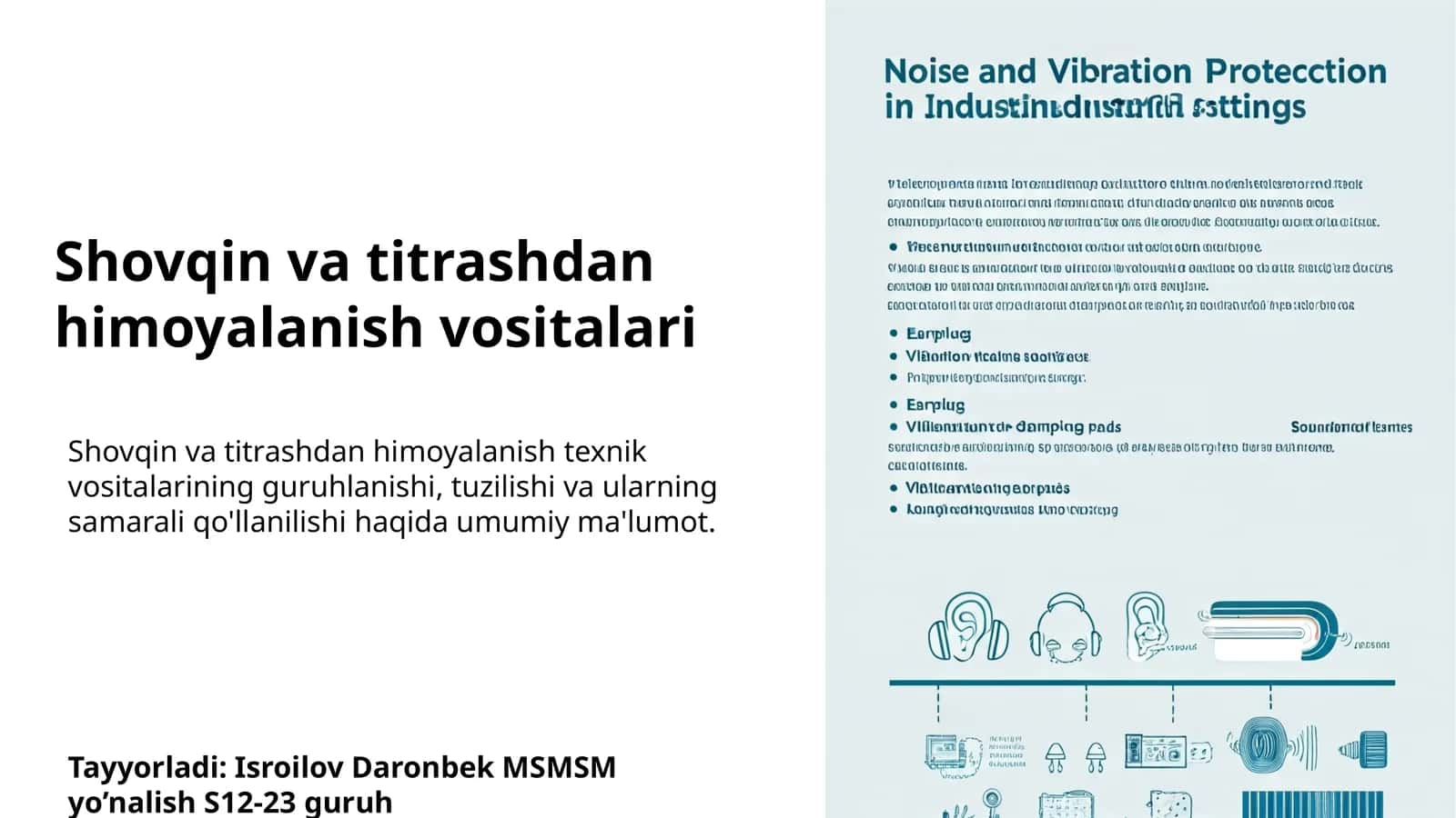 Shovqin va titrashdan himoyalanish vositalari