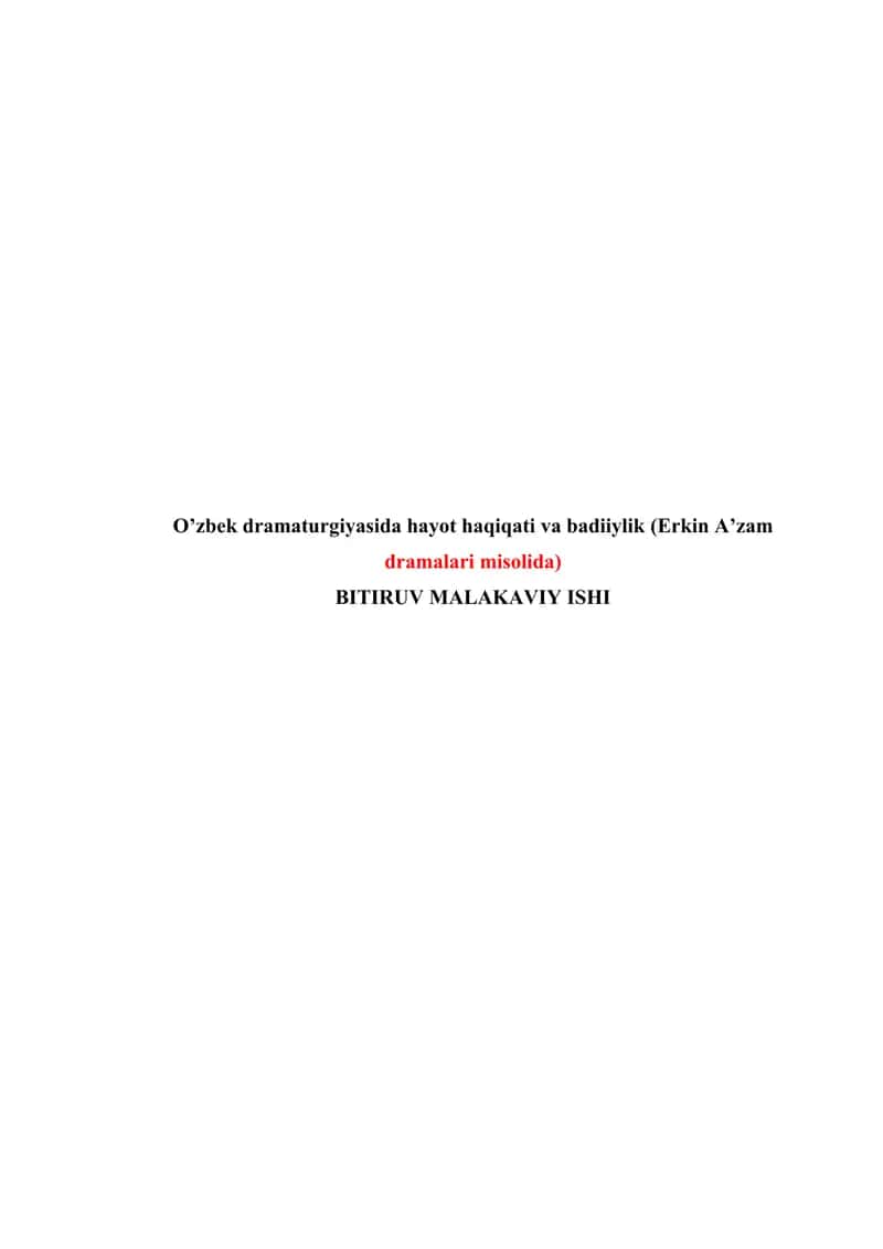 O’zbek dramaturgiyasida hayot haqiqati va badiiylik