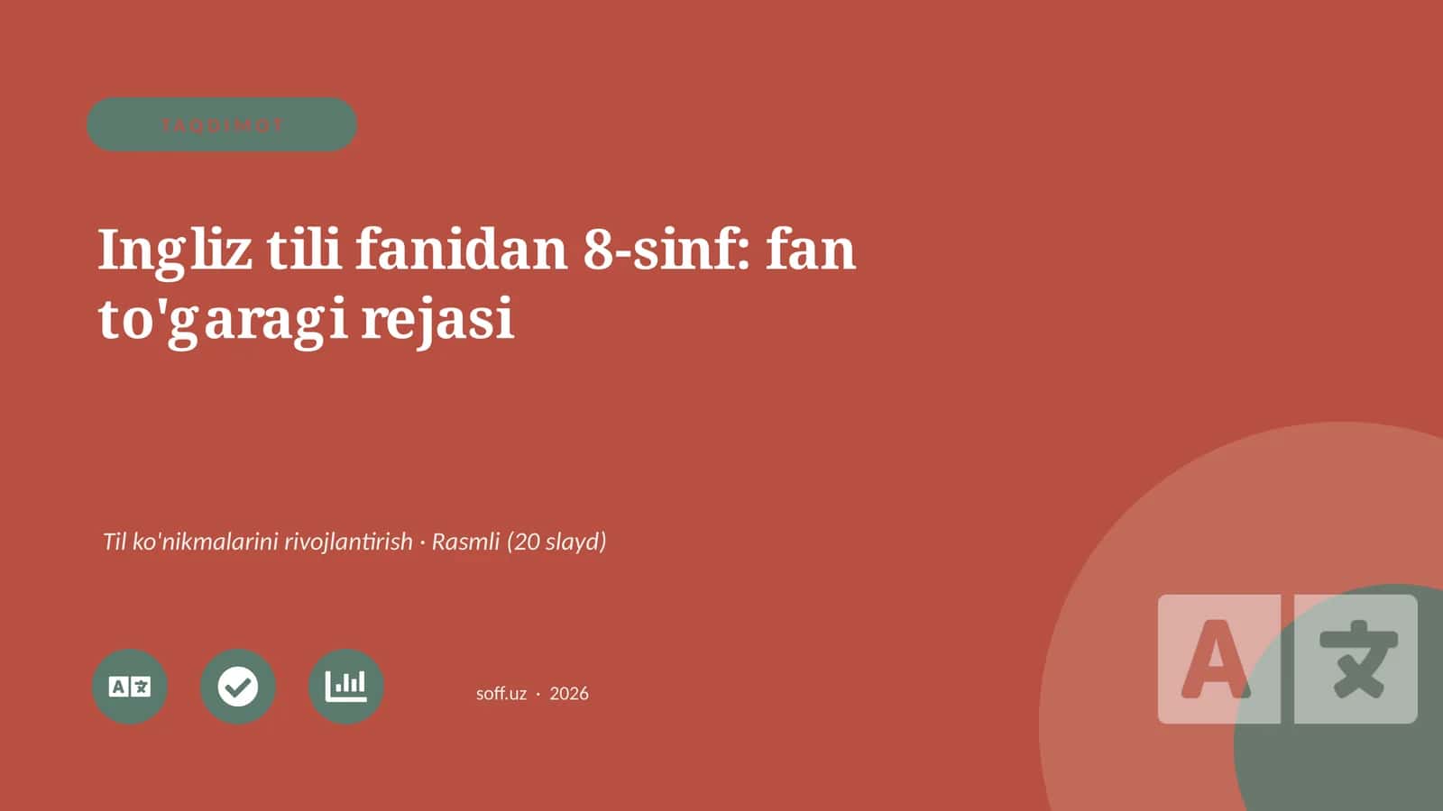 Ingliz tili fanidan 8-sinf: fan to'garagi rejasi